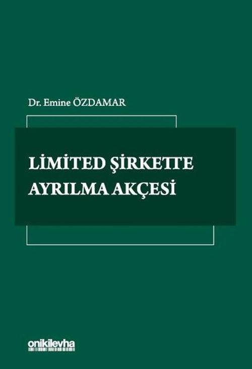Limited Şirkette Ayrılma Akçesi