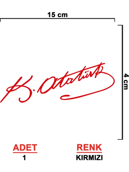 Atatürk İmza Sticker Kırmızı Renk 2 Adet 14CM