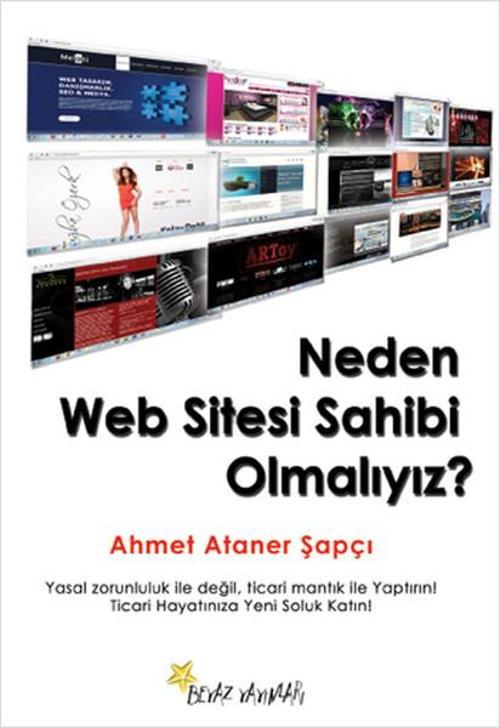 Neden Web Sitesi Sahibi Olmalıyız?