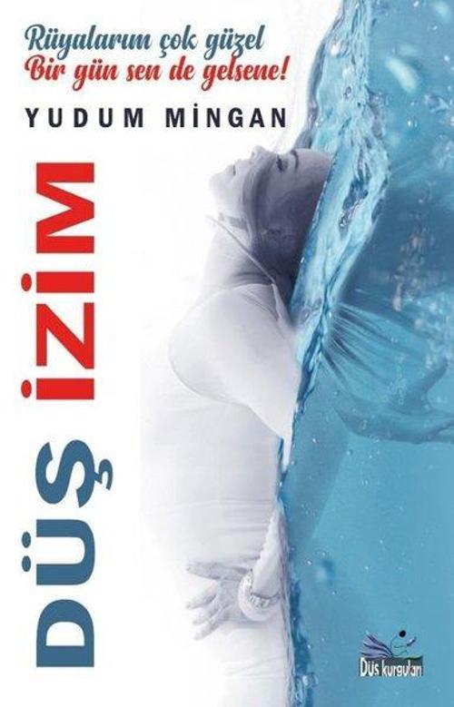 Düş Kurguları Yayınları Düş İzim