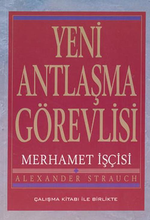 Yeni Antlaşma Görevlisi Merhamet İşçisi