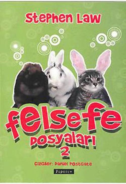 Felsefe Dosyaları 2