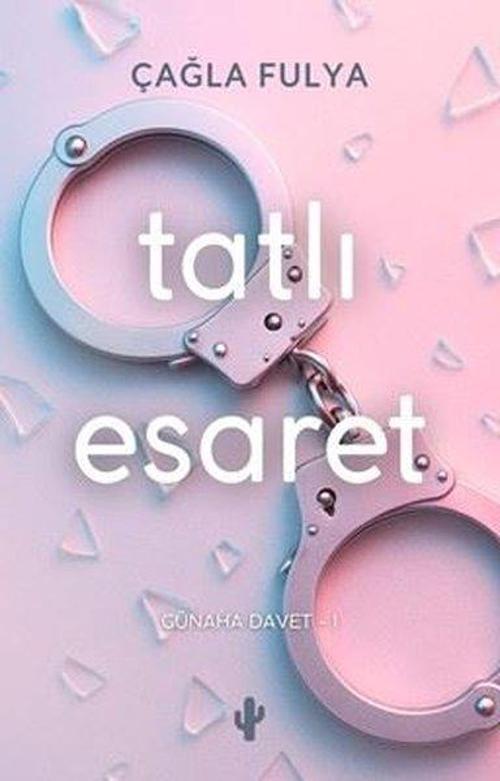 Tatlı Esaret - Günaha Davet 1