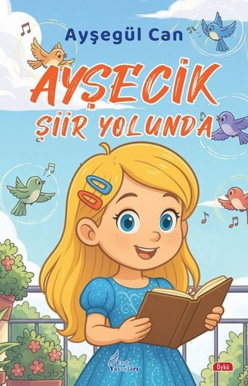 Ayşecik Şiir Yolunda