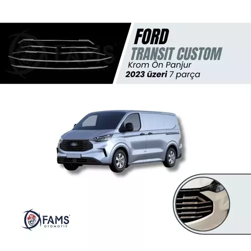 Ford Transit Custom 2023 > Ön Panjur 7 Parça Paslanmaz Çelik