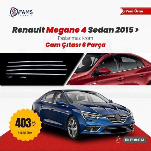 Renault Megane 4 Sedan Krom Cam Çıtası 6 Parça 2015 Ve Üzeri Paslanmaz Çelik Uyumlu