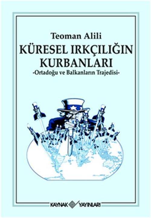 Küresel Irkçılığın Kurbanları