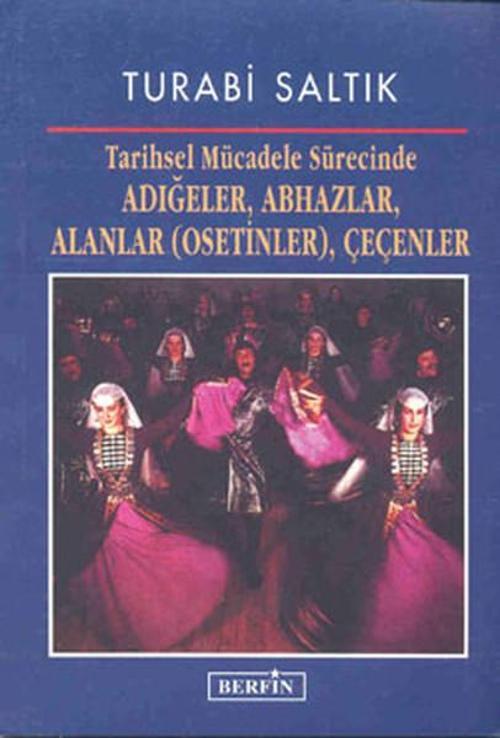 Adığeler Abhazlar Alanlar (Osetin