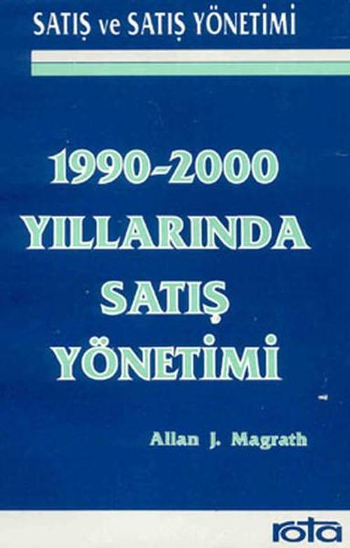 1990-2000 Yıllarında Satış Yönetimi