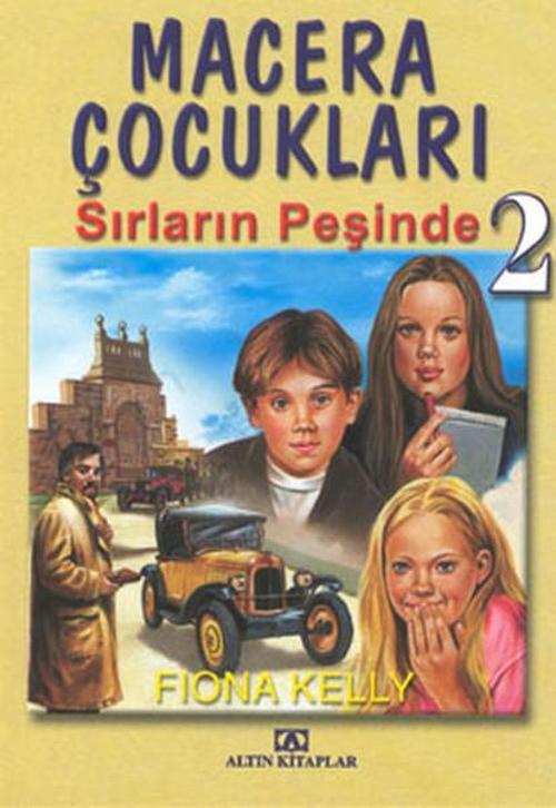 Macera Çocukları 2- Sırların Peşind