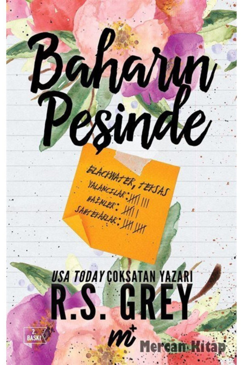 Baharın Peşinde - - R. S. Grey Kitabı