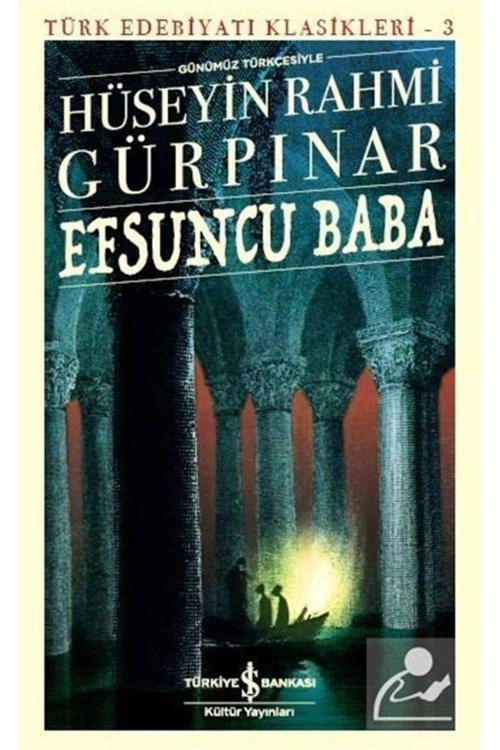 Efsuncu Baba-türk Edebiyatı Klasikleri 3