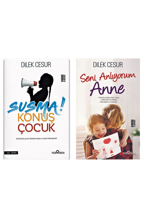 Seni Anlıyorum Anne ve Susma Konuş Çocuk-Dilek Cesur