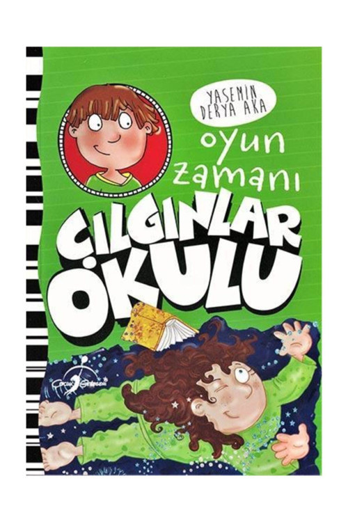 Oyun Zamanı - Çılgınlar Okulu / Kolektif / Çocuk Gezegeni / 9786052448540