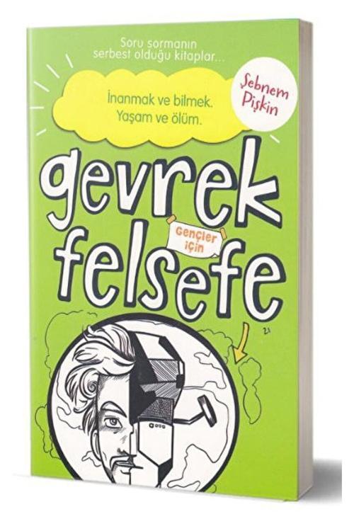 Gevrek Felsefe - Yeşil Kitap / Şebnem Pişkin / / 9786052448700