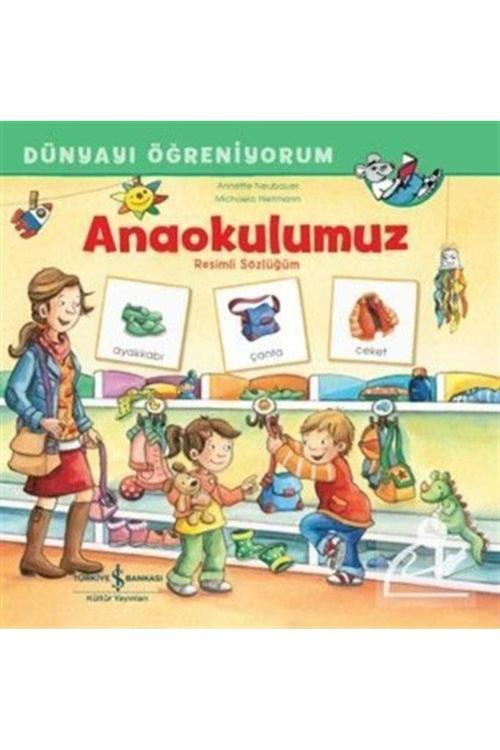 Anaokulumuz Resimli Sözlüğüm Dünyayı Öğreniyorum
