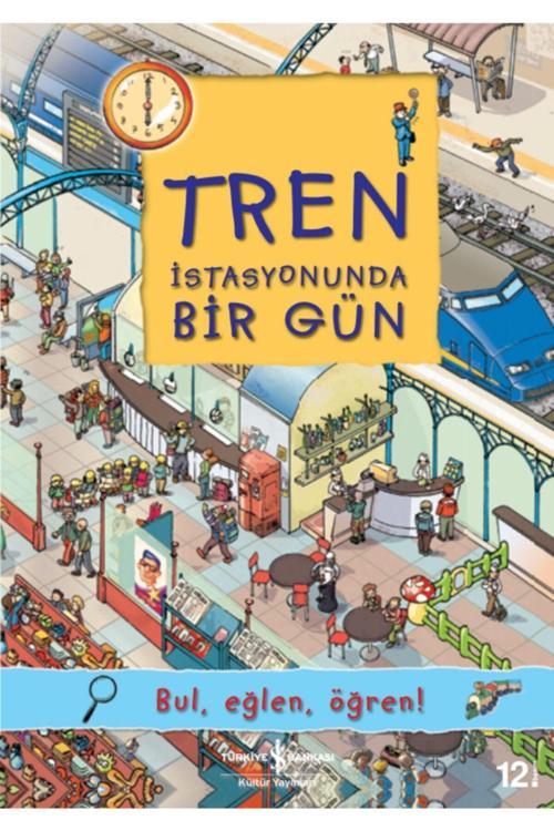 Tren Istasyonunda Bir Gün