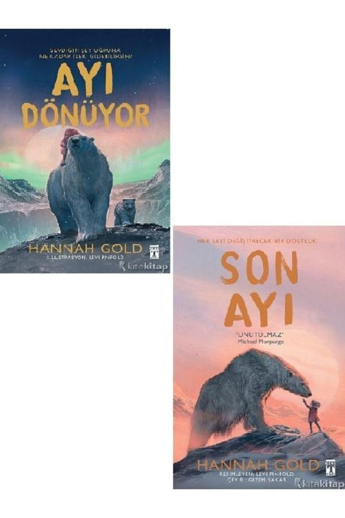 Ayı Dönüyor - Son Ayı - Hannah Gold 2 KİTAP SET