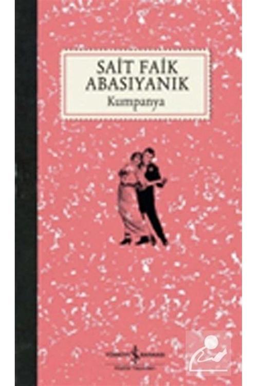 Kumpanya - Siat Faik Abasıyanık