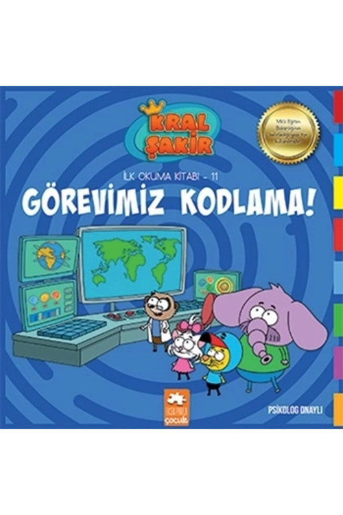 Kral Şakir İlk Okuma 11 Görevimiz Kodlama