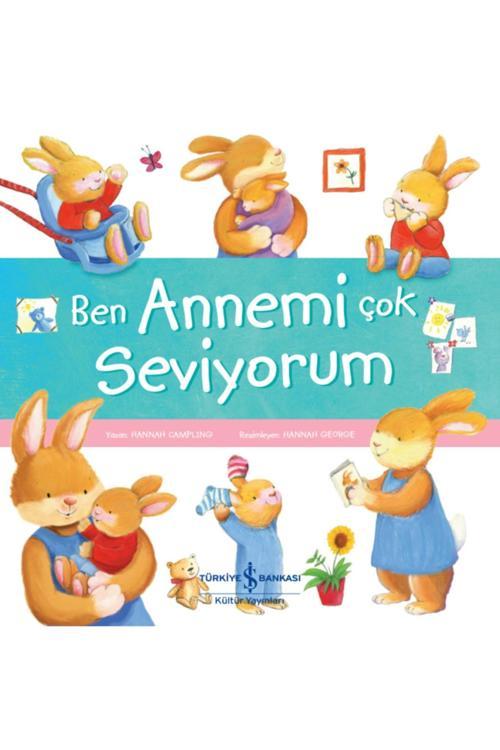 Ben Annemi Çok Seviyorum