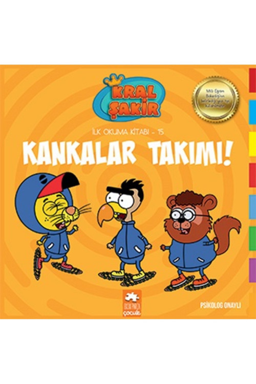 Kral Şakir Ilk Okuma 15 - Kankalar Takımı _yeni Baskı