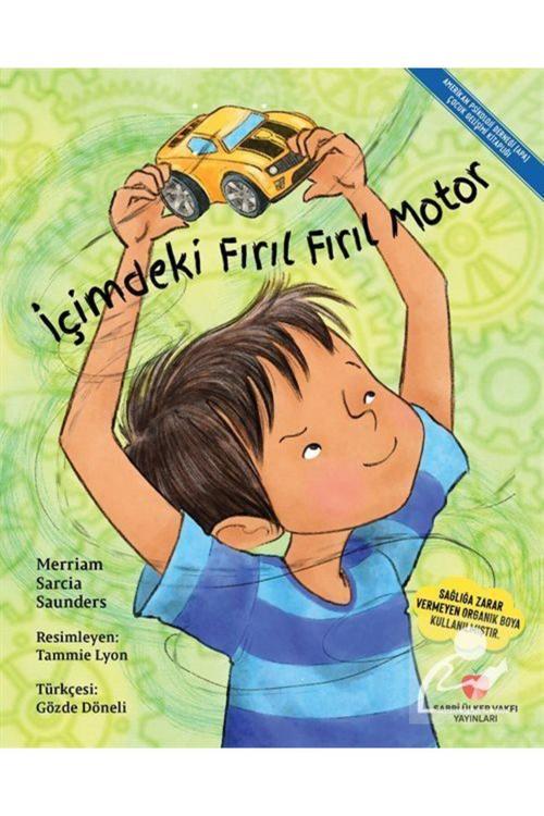 İçimdeki Fırıl Fırıl Motor