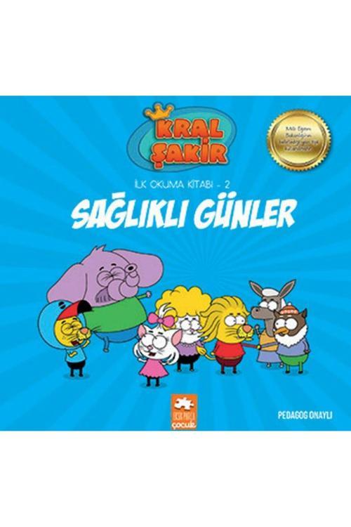 Kral Şakir Sağlıklı Günler 2