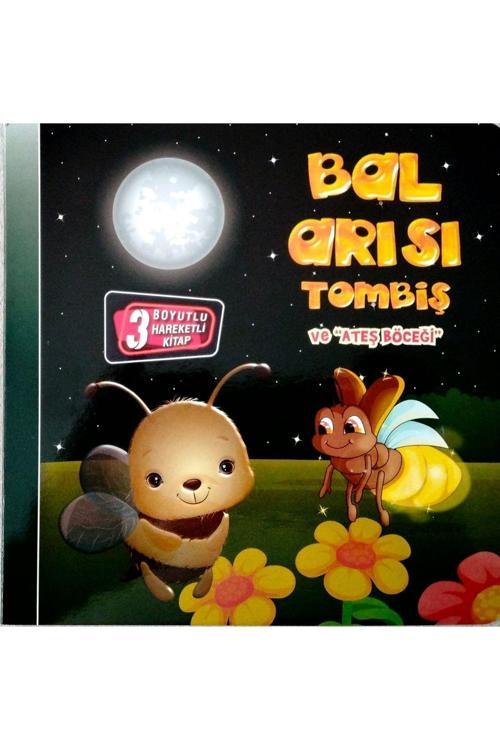 3 Boyutlu Hareketli Kitap Bal Arısı Tombiş Ve Ateş Böceği,pop-up Kitap