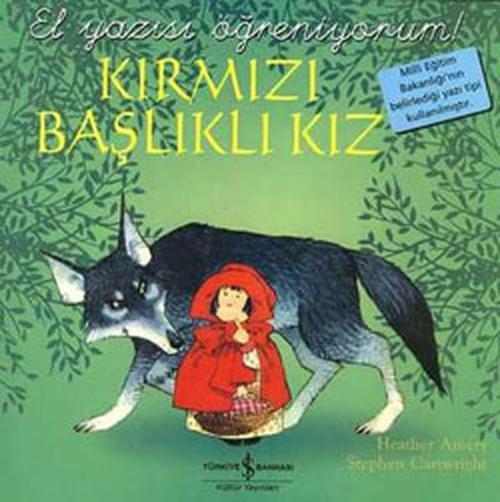 Kırmızı Başlıklı Kız - El Yazısı Öğreniyorum