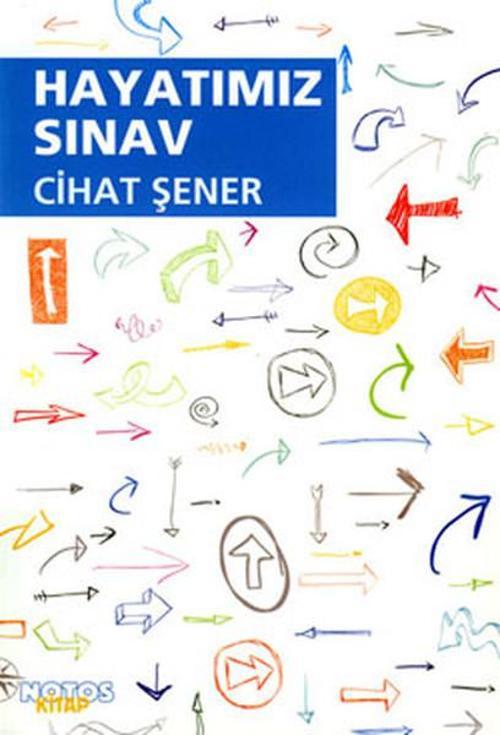 Notos Hayatımız Sınav