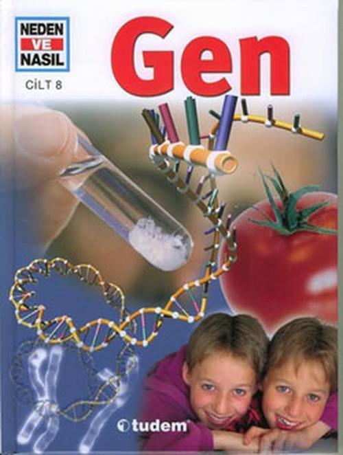 Neden ve Nasıl Cilt 8 - Gen