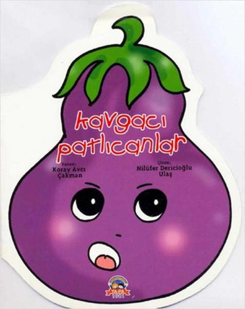 Kavgacı Patlıcanlar