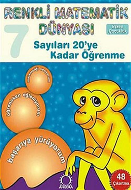 Renkli Matematik Dünyası 7 - Sayıları 20'ye Kadar Öğrenme