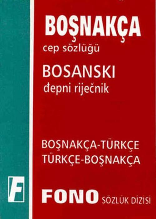 Cep Sözlüğü Boşnakça/Türkçe-Türkçe/