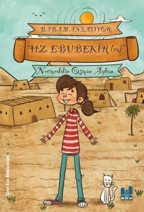 Babam Anlatıyor: Hz.Ebubekir