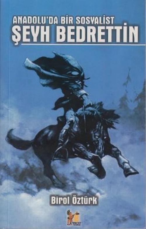 Anadolu'da Bir Sosyalist Şeyh Bedrettin