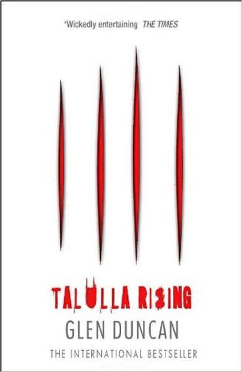 Talulla Rising (The Last Werewolf 2) (The Last Werewolf Trilogy)