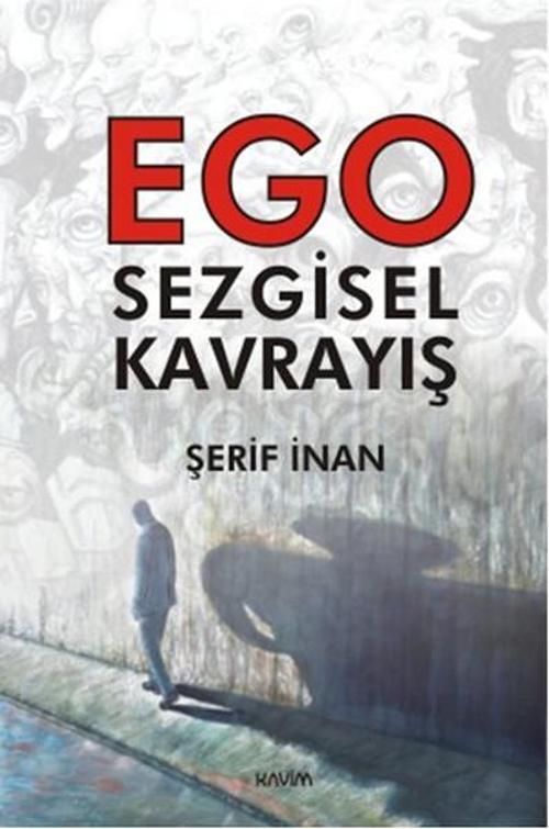 Ego Sezgisel Kavrayış