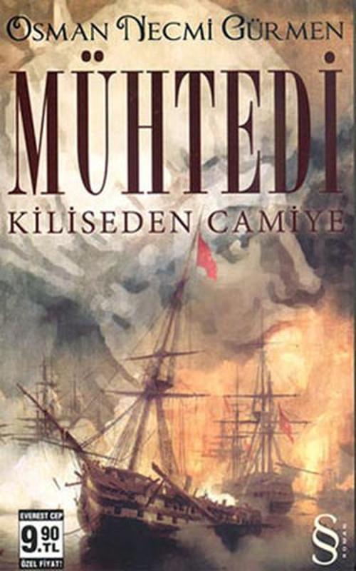 Mühtedi - Kiliseden Camiye