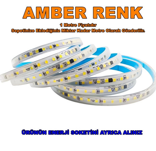 10 Çip 220v AMBER Dış Mekan Trafosuz Şerit Led 2200k Kendinden Yapışkanlı (Strip 120 Led) IP4