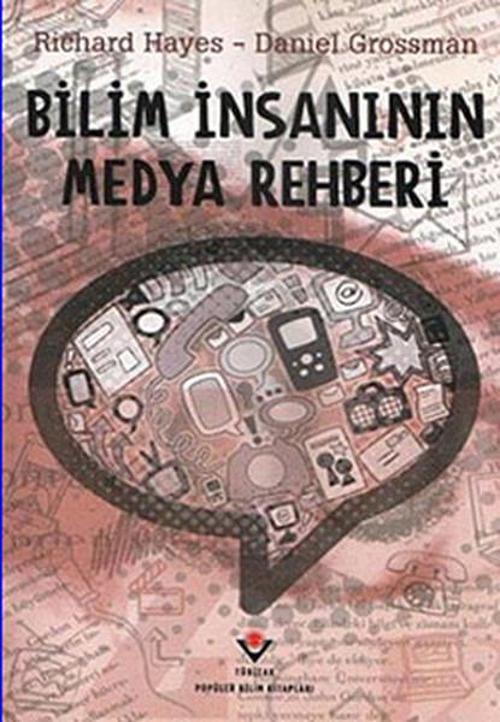 Bilim İnsanının Medya Rehberi