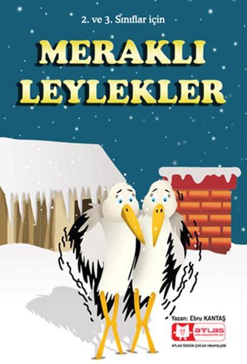 Meraklı Leylekler