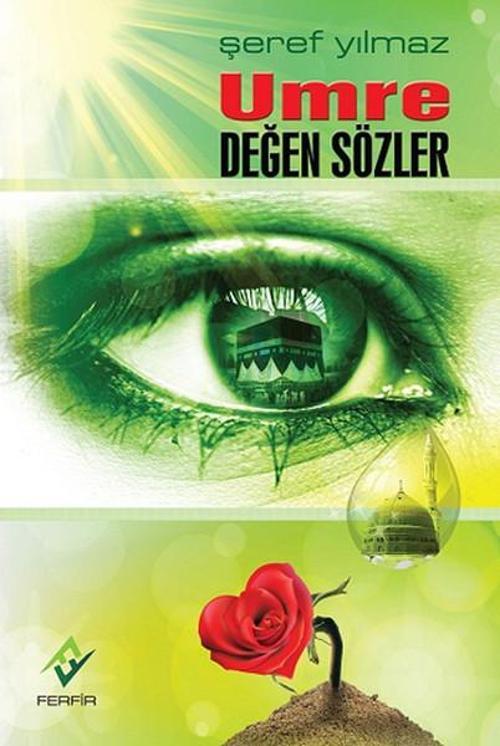Umre Değen Sözler