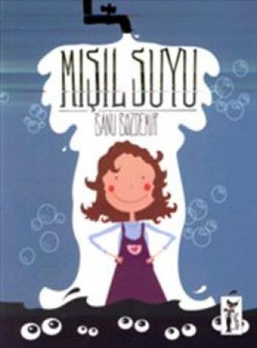 Çizmeli Kedi Mışıl Suyu