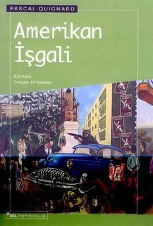 Sel Yayıncılık Amerikan İşgali