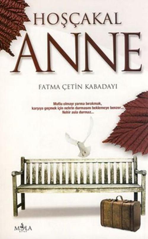 Mola Kitap Hoşçakal Anne