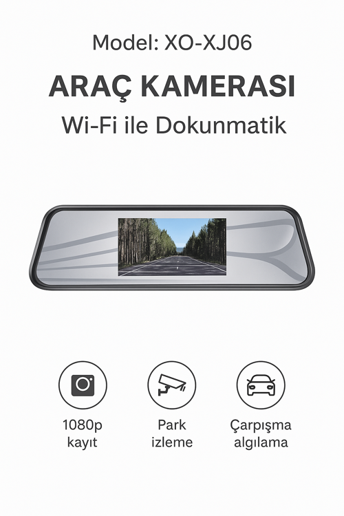 XJ06 HD Araç Kamerası – Wi-Fi Dokunmatik, 1080p Kayıt, Park İzleme & Çarpışma Algılama