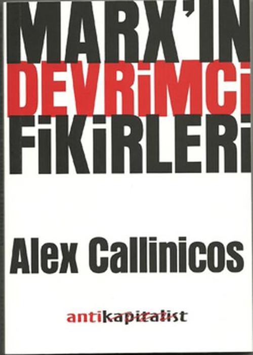 Marx'ın Devrimci Fikirleri