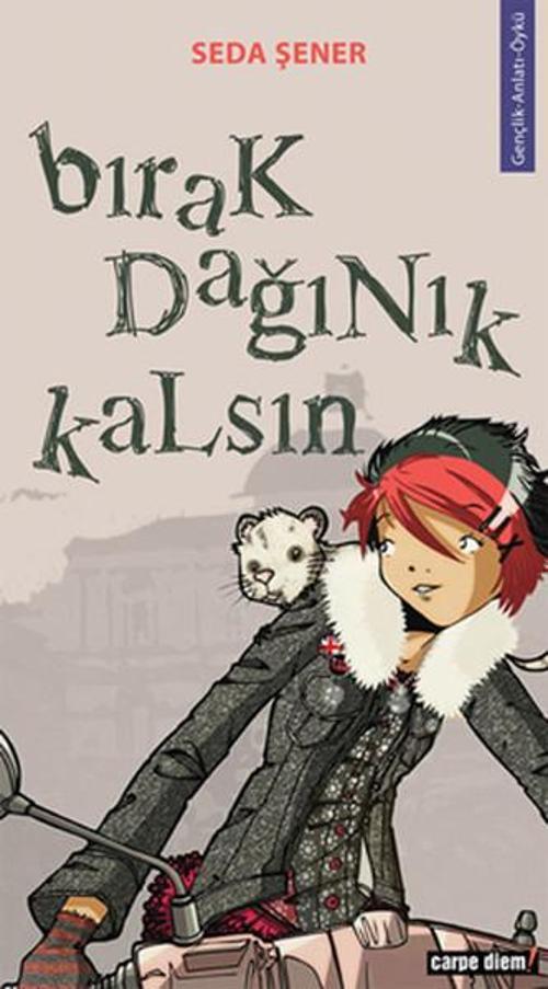 Bırak Dağınık Kalsın